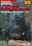 Eisenbahn-Journal Sonderausgabe 4/2002: Die G12-Familie. Baureihen 58 und 56