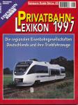 Eisenbahn Kurier Special Heft 45: Privatbahn-Lexikon 1997