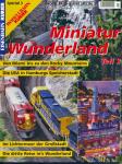 Eisenbahn Kurier Modellbahn-Kurier Special Heft 3: Miniatur-Wunderland Teil 3: Von Miami bis zu den Rocky Mountains u.a.