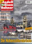 Modelleisenbahner. Magazin für Vorbild und Modell. Heft 12/2011: Die Hohenzollernbrücke. 100 Jahre Rheinquerung