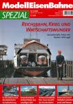 Modelleisenbahner Spezial Heft 9/2008: Reichsbahn, Krieg und Wirtschaftswunder. Sensationelle Fotos von Walter Hollnagel