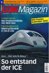 Lok Magazin Heft 1/2006 (Januar 2006): So entstand der ICE. das '300 km/h-Büro'