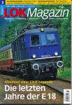 Lok Magazin Heft 3/2008 (März 2008): Die letzten Jahre der E 18. Abschied einer Ellok-Legende