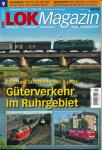 Lok Magazin Heft 9/2010: Güterverkehr im Ruhrgebiet. Züge und Strecken einst & jetzt