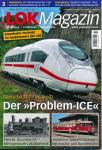 Lok Magazin Heft 3/2013: Der 'Problem-ICE'. Baureihe 407/Velaro D