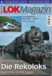 Lok Magazin Heft 8/2013: Die Rekoloks. Von 01.5 bis 58.30. Geschichte, Technik, Einsatz