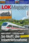 Lok Magazin Heft 11/2015: So läuft die Inbetriebnahme. NBS Erfurt-Halle/Leipzig