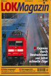 Lok Magazin Heft 3/2001: Expreß durch Deutschland: 100 Jahre schnelle Züge