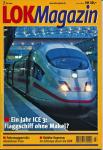 Lok Magazin Heft 7/2001: Ein Jahr ICE 3: Flaggschiff ohne Makel?