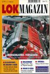 Lok Magazin Heft 3/99 (Nr. 216): 'Menschliches Versagen'. Unfälle und kein Ende: Welche Konsequenzen zieht die Bahn u.a.