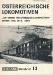 Eisenbahn-Steckbrief Serie E, Nr. 3: Österreichische Lokomotiven: 'Die ersten Talschnellzugslokomotiven' Reihen: 1570, 1670, 1670.1