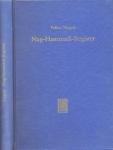 Nag-Hammadi-Register. Wörterbuch zur Erfassung der Begriffe in den koptisch-gnostischen Schriften von Nag-Hammadi