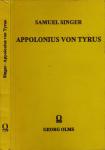 Appolonius von Tyrus. Untersuchungen über das Fortleben des antiken Romans in spätern Zeiten