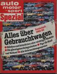 auto, motor und sport SPEZIAL. hier: Sonderheft 1982/83. Alles über Gebrauchtwagen