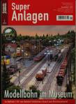 Eisenbahn Journal Super-Anlagen Heft 1/2009: Modellbahn im Museum. Im Maßstab 1:87 vom Bahnhof Schlüchtern hinauf zum Distelrasentunnel