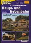 Eisenbahn Journal Modellbahn Bibliothek Heft IV/2000: 1x1 Anlagenbau Band 11: Haupt- und Nebenbahn. Planung, Unterbau, Gleise, Landschaftsgestaltung, Detaillierung