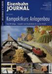 Eisenbahn Journal Anlagenbau & Planung Heft 4/2007: Kompaktkurs Anlagenbau. Eine H0-Anlage - komplett vom Grundrahmen bis zu den details