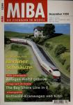 MIBA. Die Eisenbahn im Modell Heft 12/99 (Dezember 1999): Berliner Schnauze. VT 18.16 im Test