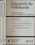 Zeitschrift für Volkskunde. Halbjahresschrift. Jahrgang 2012 in 2 Halbbänden (108. Jahrgang)