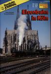 Eisenbahn Journal Special 7/92: Eisenbahn in Köln