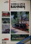 MIBA Report: Schmalspurbahnen 2. Vom Vorbild zum Modell (Schwerpunktthema: Dampfromantik in Sachsen)