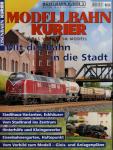 Eisenbahn Kurier Modellbahn-Kurier Heft 21: Mit der Bahn in die Stadt