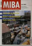MIBA. Die Eisenbahn im Modell Heft 7/2002 (Juli 2002): G 2000, BR 19, BR 42.90/Bäume vom Bahndamm/Stadt, Bahn, Fluß (Große Märklin-Anlage)