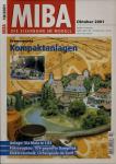 MIBA. Die Eisenbahn im Modell Heft 10/2001 (Oktober 2001): Schwerpunkt Kompaktanlagen