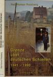 Grenze über deutschen Schienen 1945-1990