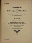 Merkbuch für die Fahrzeuge der Reichsbahn. I. Dampflokomotiven und Tender, II: Schmalspurfahrzeuge. Nachtrag 6: Dampflokomotiven und Tender der Tschechoslowakischen Staatsbahnen.... [Reprint]