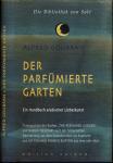 Der parfümierte Garten: Ein Handbuch arabischer Liebeslehre