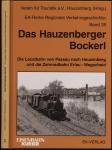 Das Hauzenberger Bockerl. Die Localbahn von Passau nach Hauzenberg und die Zahnradbahn Erlau - Wegscheid