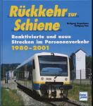 Rückkehr zur Schiene