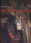 Gotthard via Subalpina (Text in deutsch)