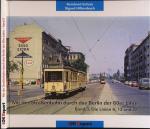 Mit der Straßenbahn durch das Berlin der 60er Jahre Band 3: Die Linien 6, 13 und 22