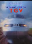 Le grand livre du TGV