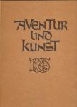Aventur und Kunst