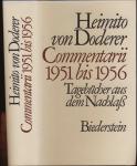 Commentarii 1951 bis 1956. Tagebücher aus dem Nachlaß, hrggb. von Wendelin Schmidt-Dengler