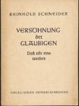 Versöhnung der Gläubigen. Daß alle eins werden