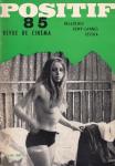 POSITIF. Revue de Cinéma no. 85 (Juin 1967): Bellochio / Demy-Cannes / Jessua