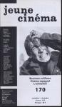 jeune cinéma no. 170 (Novembre-Décembre 1985): Boorman et Klimov, Cinéma espagnol, L'animation