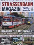Strassenbahn Magazin Heft Nr. 8/2012 August: Klassiker in Osteuropa. Wo über 600 Ex-Deutsche ihr neues Zuhause fanden
