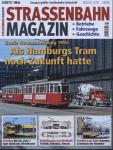 Strassenbahn Magazin Heft Nr. 5/2013 Mai: Als Hamburgs Tram noch Zukunft hatte. Große Netzausdehnung 1955