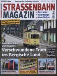 Strassenbahn Magazin Heft Nr. 11/2013 November: Verschwundene Tram ins Bergische Land. Zwischen Ruhr und Wupper