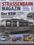 Strassenbahn Magazin Heft Nr. 1/2014 Januar: Der KSW. Großes Portät einer Fahrzeug-Legende