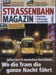 Strassenbahn Magazin Heft Nr. 6/2015 Juni: Wo die Tram die ganze Nacht fährt. Schon bei 21 deutschen Betrieben