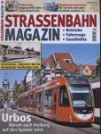 Strassenbahn Magazin Heft Nr. 9/2016 September: Urbos. Warum auch Freiburg auf den Spanier setzt