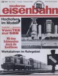 moderne eisenbahn. hier: Heft 23/1966 (2. Jahrgang): Hochofen im Modell. Vom TEE zum SBB. Mit dem schienenbus durch die Kordilleren. Werksbahnen im Ruhrgebiet