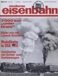 moderne eisenbahn. hier: Heft 24/1966 (2. Jahrgang): 7000 km 'unter Draht'. Bilder von der Lübeck-Büchener. Modellbahn in USA. Geschichte der Schlaf- und Speisewagen