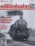 moderne eisenbahn. hier: Heft 33/1968 (6. Jahrgang): Dampflok-Foto-Wettbewerb. Von der Überland-Straßenbahn zum Olympia-Triebzug